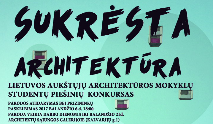 VGTU Dailės katedra kviečia į parodą „Sukrėsta architektūra“